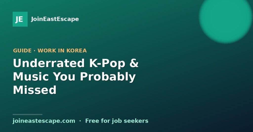 Underrated K-Pop & Music You Probably Missed